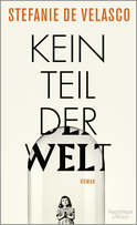 Buchcover von No Part of the World: Roman von Stefanie de Velasco