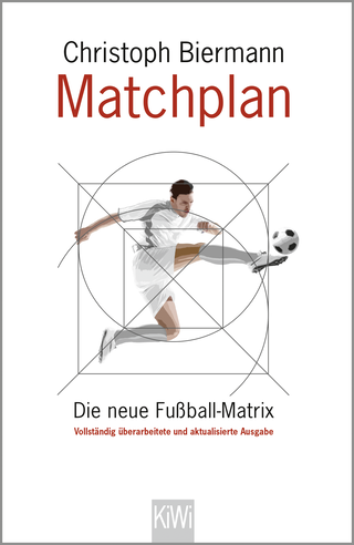 Buchcover von Matchplan: Die neue Fußball-Matrix. Vollständig überarbeitete und aktualisierte Ausgabe