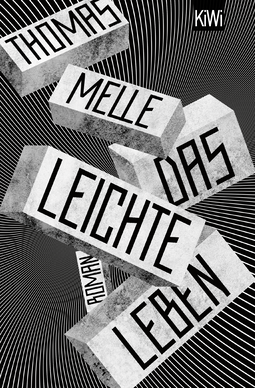 Buchcover von Das leichte Leben: Roman von Thomas Melle