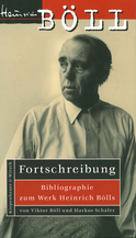 Buchcover von Fortschreibung: Bibliographie zum Werk Heinrich Bölls von Viktor Böll, Markus Schäfer