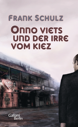 Buchcover von Onno Viets und der Irre vom Kiez von Frank Schulz