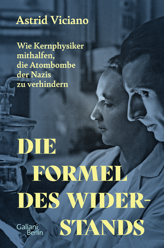 Buchcover von Die Formel des Widerstands: Wie Kernphysiker mithalfen, die Atombombe der Nazis zu verhindern