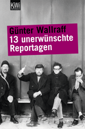 Buchcover von 13 unerwünschte Reportagen von Günter Wallraff