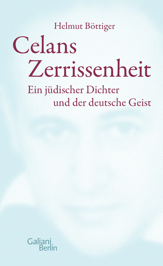 Buchcover von Celans Zerrissenheit: Ein jüdischer Dichter und der deutsche Geist