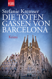 Buchcover von Die toten Gassen von Barcelona: Krimi von Stefanie Kremser