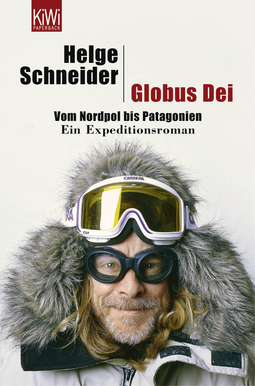 Buchcover von Globus Dei: Vom Nordpol bis Patagonien. Ein Expeditionsroman von Helge Schneider