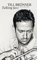 Buchcover von Talking Jazz von Till Brönner