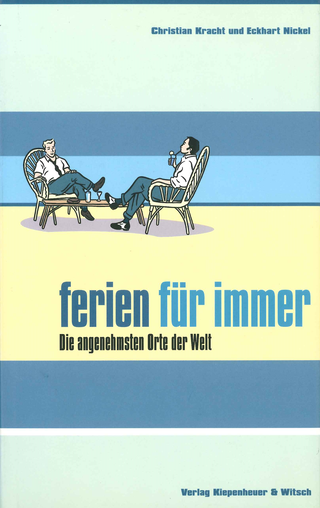 Buchcover von Ferien für immer: Die angenehmsten Orte der Welt