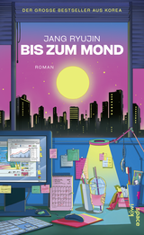 Buchcover von Bis zum Mond: Roman von Jan Henrik Dirks