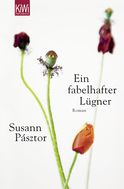 Buchcover von A Fabulous Liar: Roman von Susann Pásztor