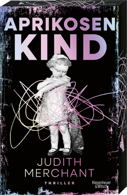 Buchcover von Aprikosenkind: Thriller von Judith Merchant
