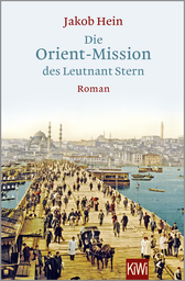 Buchcover von Die Orient-Mission des Leutnant Stern von Jakob Hein