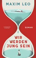 Buchcover von Forever Young: Roman von Maxim Leo