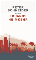 Buchcover von Eduards Heimkehr: Roman von Peter Schneider