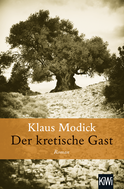 Buchcover von Der kretische Gast: Roman von Klaus Modick