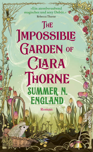Buchcover von The Impossible Garden of Clara Thorne: Roman