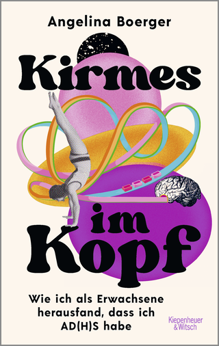 Buchcover von Kirmes im Kopf: Wie ich als Erwachsene herausfand, dass ich AD(H)S habe