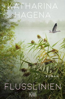 Buchcover von Flusslinien: Roman von Katharina Hagena