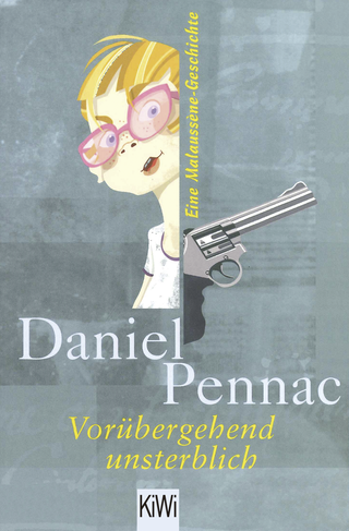 Buchcover von Vorübergehend unsterblich: Eine Malaussène-Geschichte