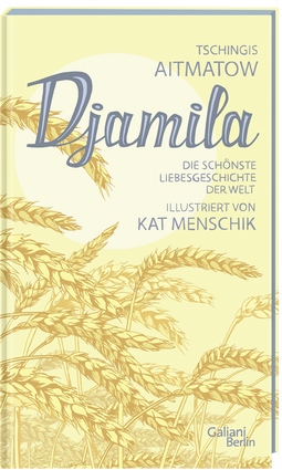 Buchcover von Djamila von Kat Menschik, Tschingis Aitmatow
