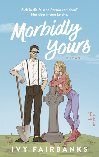 Buchcover von Morbidly Yours: Roman