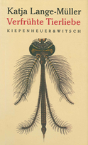 Buchcover von Verfrühte Tierliebe von Katja Lange-Müller