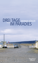Buchcover von Drei Tage im Paradies: Roman von Werner Köhler