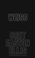Buchcover von Weiß von Bret Easton Ellis