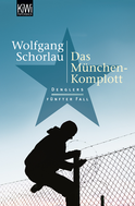 Buchcover von Das München-Komplott: Denglers fünfter Fall von Wolfgang Schorlau