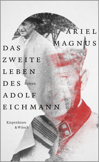 Buchcover von Das zweite Leben des Adolf Eichmann: Roman