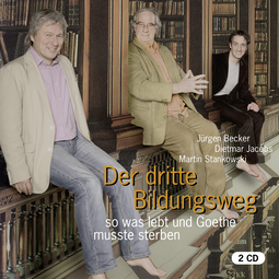 Buchcover von Der dritte Bildungsweg: Halbwissen leicht gemacht von Jürgen Becker, Dietmar Jacobs, Martin Stankowski