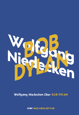 Buchcover von Wolfgang Niedecken über Bob Dylan