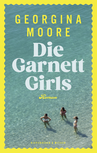 Buchcover von Die Garnett Girls: Roman