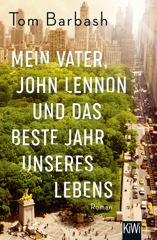 Buchcover von Mein Vater, John Lennon und das beste Jahr unseres Lebens: Roman