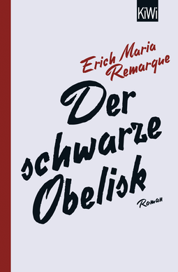 Buchcover von Der schwarze Obelisk: Roman von E.M. Remarque