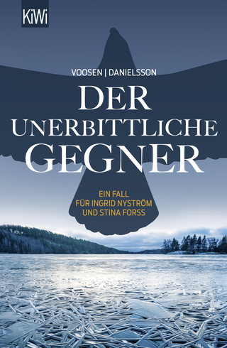 Buchcover von Der unerbittliche Gegner: Ein Fall für Ingrid Nyström und Stina Forss