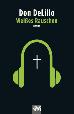 Buchcover von Weißes Rauschen: Roman von Don DeLillo