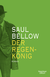 Buchcover von Der Regenkönig: Roman von Saul Bellow