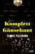 Buchcover von Komplett Gänsehaut von Sophie Passmann