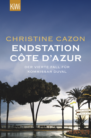Buchcover von Endstation Côte d'Azur: Der vierte Fall für Kommissar Duval