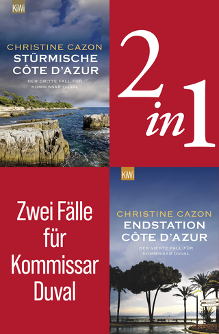 Buchcover von Kommissar Duval ermittelt Band 3+4 (2in1-Bundle): Stürmische Côte d'Azur - Endstation Côte d'Azur