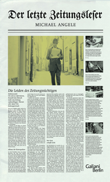 Buchcover von Der letzte Zeitungsleser von Michael Angele