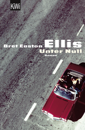 Buchcover von Unter Null: Roman von Bret Easton Ellis