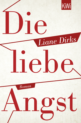 Buchcover von Die liebe Angst: Roman