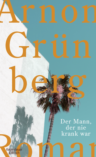 Buchcover von Der Mann, der nie krank war: Roman