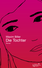 Buchcover von Die Tochter: Roman von Maxim Biller