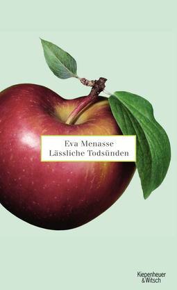 Buchcover von Lässliche Todsünden von Eva Menasse