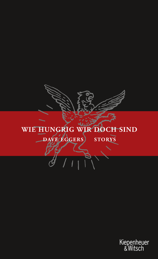 Buchcover von Wie hungrig wir doch sind: Storys