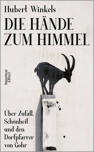 Buchcover von Die Hände zum Himmel: Über Zufall, Schönheit und den Dorfpfarrer von Gohr