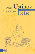 Buchcover von Die endlose Reise: Geschichten von unterwegs von Peter Ustinov